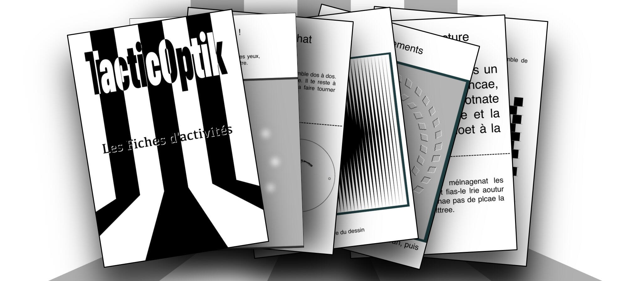 Ensemble de fiches pédagogiques sur les illusions d’optique pour enfants, proposées en prolongement du spectacle
